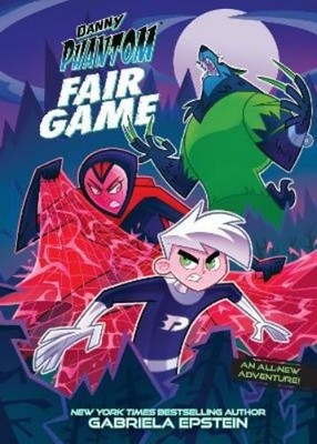 Gabriela Epstein Danny Phantom: Fair Game (Taschenbuch) (US IMPORT)