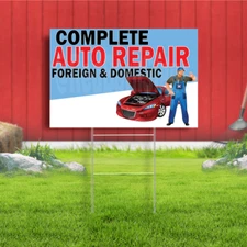 Complete Auto Repair Foreign & Domestic Indoor Outdoor Yard Sign