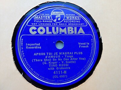 Tino Rossi 78rpm Single 10-inch Columbia Records #4111-M Apres Toi Je N'aurai