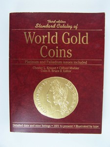 Details About Standard Catalog Of World Gold Coins Third Edition Platinum And Palladium Issues - 