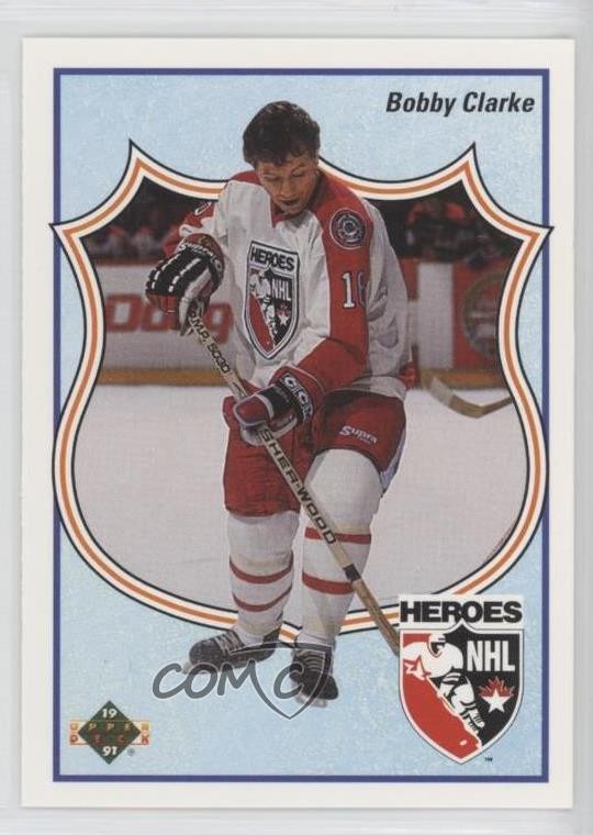 1990-91 Upper Deck Heroes of the NHL French Bobby Clarke #509 HOF 19le