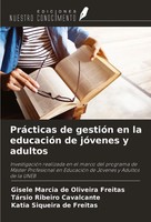 PráCticas De GestióN En La EducacióN De JóVenes Y Adultos Freitas (U. A.) Buch