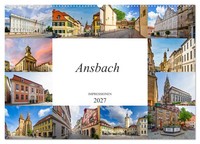 Ansbach Impressionen (Wandkalender 2027 DIN A2 Quer), Calvendo Monatskalender