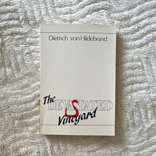The Devastated Vineyard by Dietrich von Hildebrand Vintage Paperback Inscribed