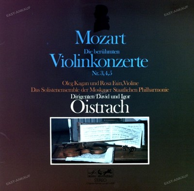Mozart, Kagan, Fain, Oistrach - Die Berühmten Violinkonzerte Nr. 3,4,5 2LP '