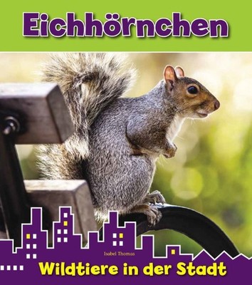 Isabel Thomas / Eichhörnchen9789461754851