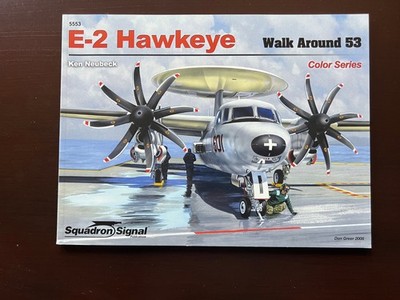 Squadron/Signal Publications Walk Around No. 53 E-2 Hawkeye