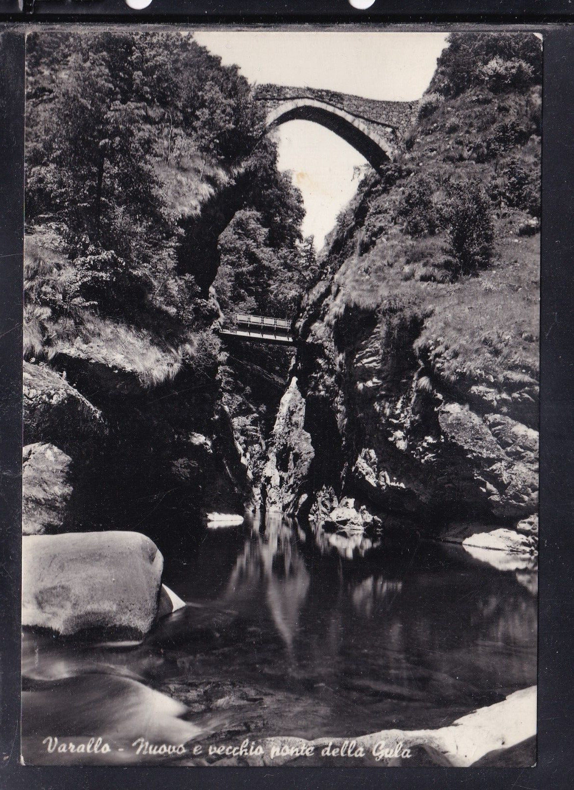 Cartolina Varallo Nuovo e Vecchio Ponte della Gula AB1581