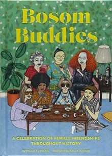 Bosom Buddies: A Celebration of Female Friendships ... | Buch | Zustand sehr gut