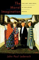 John Paul Lederach | The Moral Imagination | Taschenbuch | Englisch (2010)