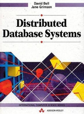 Distributed Database Systems (International Computer Science Series) - GOOD