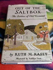 'OUT OF THE SALTBOX'-Ruth Rasey (Simpson)-1974 HC Edition-Signed-Vermont History