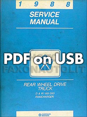 1988 Dodge Pickup Truck Shop Manual USB Service D150-D350 W150-W350 Ramcharger