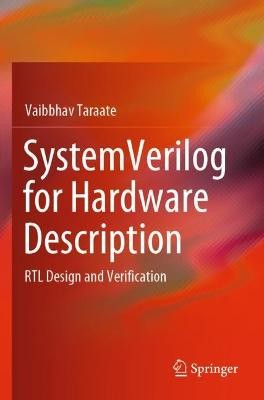 SystemVerilog for Hardware Description - 9789811544071