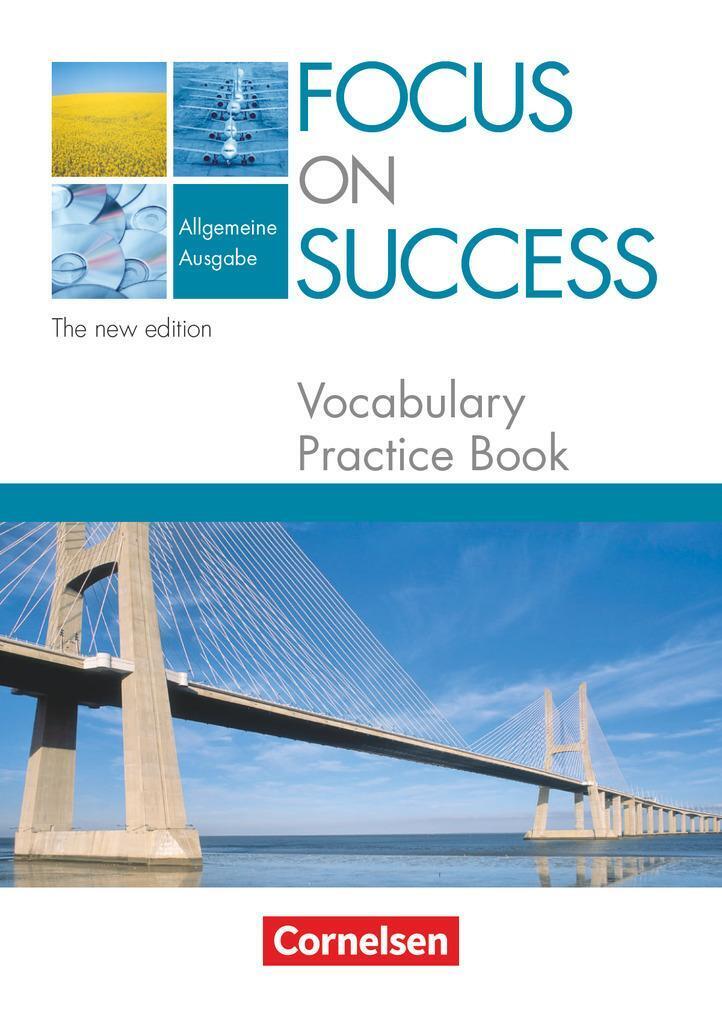 Thumbnail - Focus On Success. Allgemeine Ausgabe. Vocabulary Practice Book |