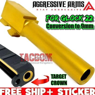 AGGRESSIVE ARMS 9mm Conversion GOLD TIN Match Barrel for GL0CK 22 Gen 1 2 3 4