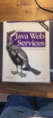 Java Web Services: Up and Running: Up and Running, Kalin, Martin