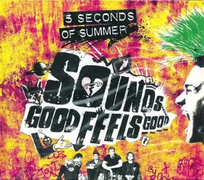 Sounds Good Feels Good, 5 Seconds Of Summer