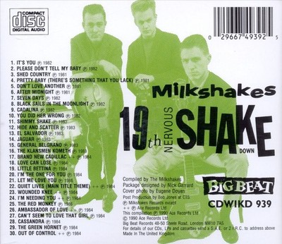 THE MILKSHAKES - 19TH NERVOUS SHAKEDOWN NEW CD