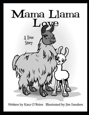 Mama Llama Love by Jim Sanders (English) Paperback Book