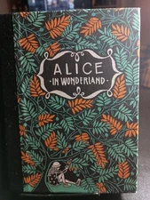 Alice's Adventures in Wonderland & Through the Looking Glass (Hardcover)