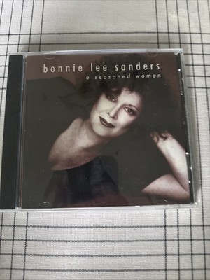 Bonnie Lee Sanders - A Seasoned Woman Music Audio CD - BRAND NEW SEALED CD