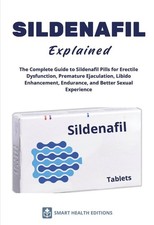 Smart Health Ed SILDENAFIL Explained - The Co...