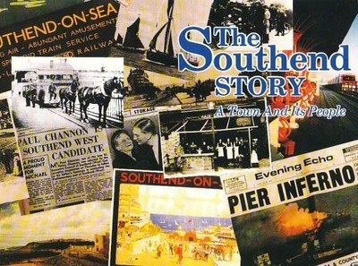 The Southend Story: A Town and Its People, King, Tom, Used; Good Book