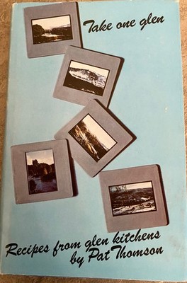Take One Glen; Recipes from Glen Kitchens