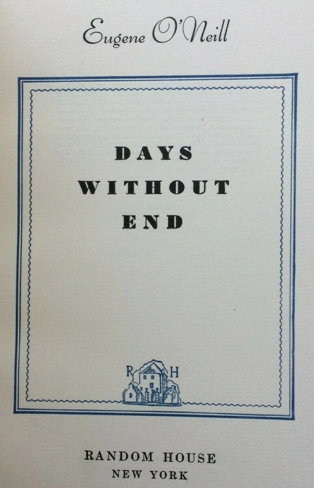 1934 SIGNED Eugene O'Neill Days Without End 149 of 325  - American Play Drama - Image 2 of 4