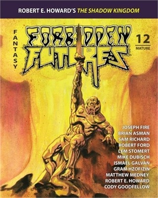 Forbidden Futures 12 (Paperback or Softback)