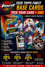 2026 Topps Finest Baseball Pick Your Cards #1-300 COMMON/UNCOMMON/RARE/REFRACTOR