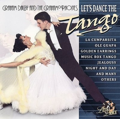 Let's Dance the Tango von Dalby Graham & Grahamophones [CD]