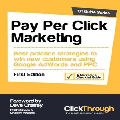 Pay Per Click Marketing Phil Robinson Paperback Lulu Press Inc.