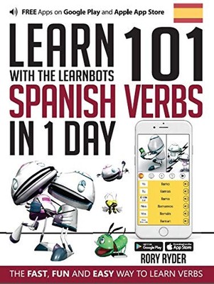 Learn 101 Spanish Verbs In 1 day: With Le... by Ryder, Rory Paperback / softback