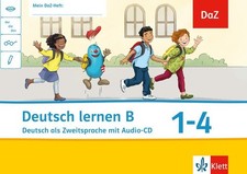 Deutsch lernen B Arbeitsheft mit Audio-CD Klasse 1-4