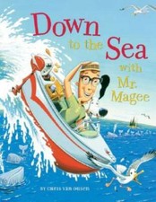 Down to the Sea with Mr. Magee - Paperback By Van Dusen, Chris - VERY GOOD