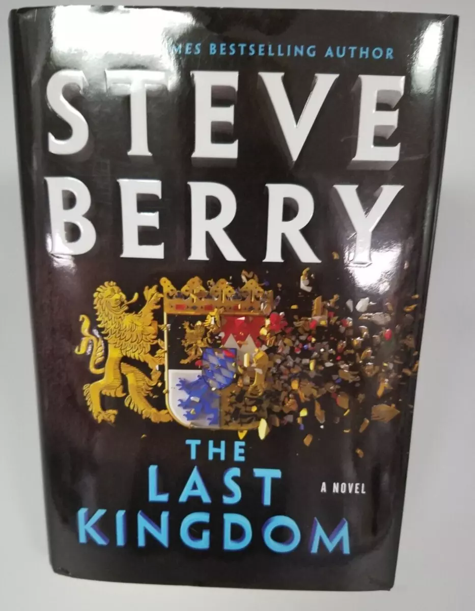 The Last Kingdom by Steve Berry