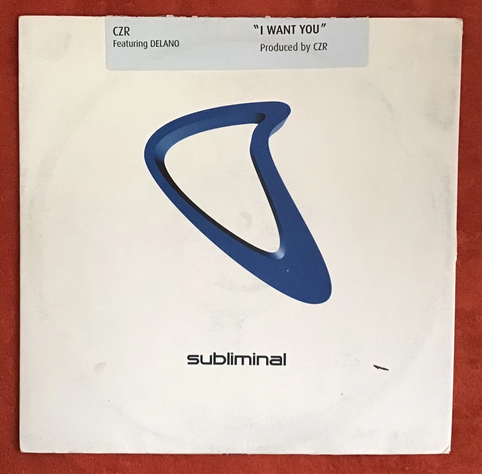 CZR Featuring DELANO "I WANT YOU" Produced by CZR - SUBLIMINAL RECORDS 12" SUB28 - Image 3 of 4