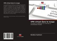 Bandaru Vyshnavi | Vpn Virtuel Dans Le Nuage | Taschenbuch | FranzöSisch (2021)