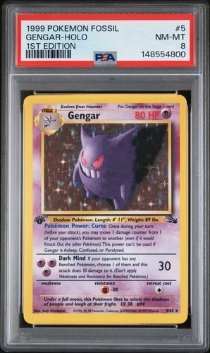 1999 POKEMON FOSSIL 1ST EDITION #5 GENGAR-HOLO PSA 8