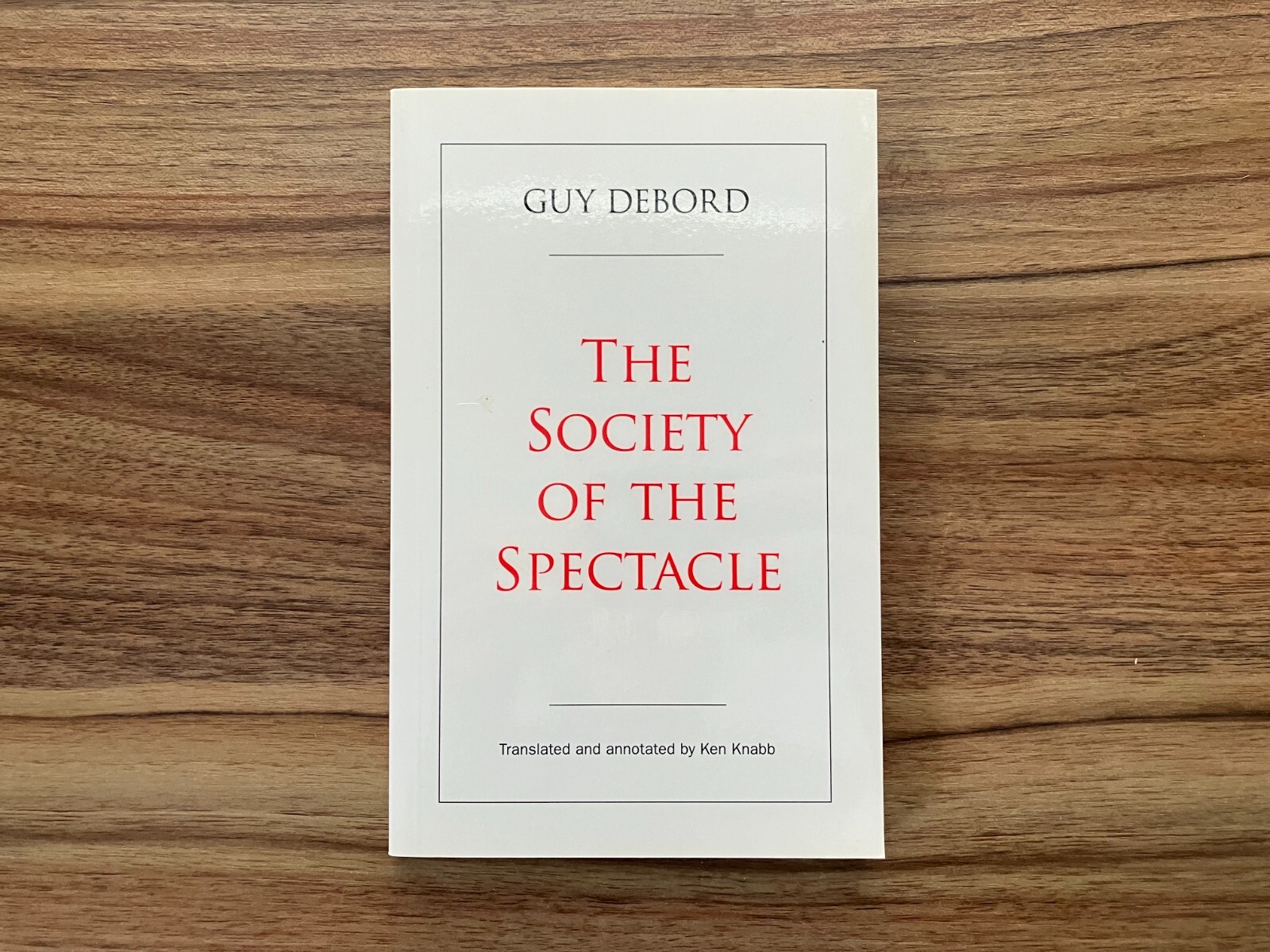 Society of the Spectacle – Guy Debord – Softcover