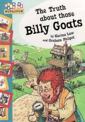 The Truth About Those Billy Goats - Paperback - GOOD
