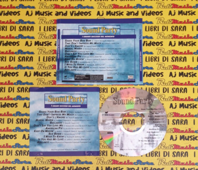 CD Compilation SOUND PARTY 2000 SHAKE YOUR BON BON AMERICAN PIE ADELANTE (C80)