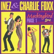 Mockingbird Phase 1/Compl.Rec. von Inez+Foxx,Charlie | CD | Zustand sehr gut