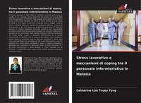 Stress Lavorativo E Meccanismi Di Coping Tra Il Personale Infermieristico In...
