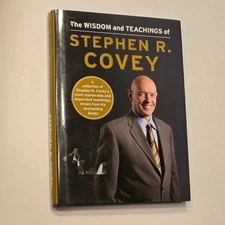 The Wisdom and Teachings of Stephen R Covey Book Business Self Help Leadership