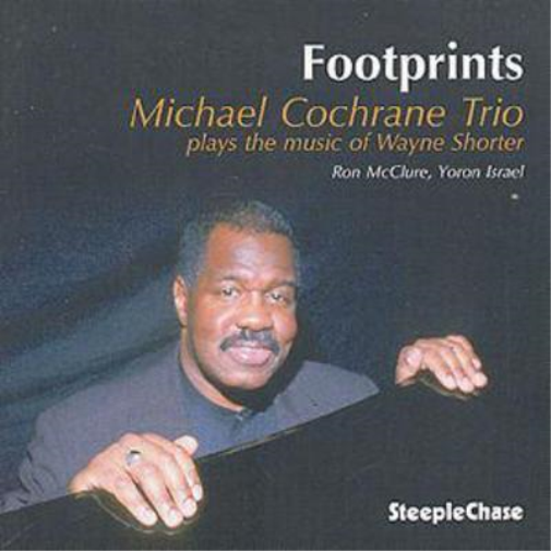 Michael Cochrane Trio Footprints (CD) Album