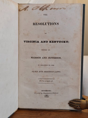 #ad #ad The Resolutions of Virginia and Kentucky; Penned by Madison and Jefferson 1826 $3500.00
