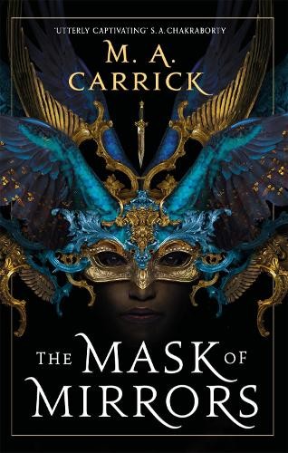 The Mask of Mirrors: Rook and Rose, Book One by M. A. Carrick (Paperback, 2021) - Image 7
